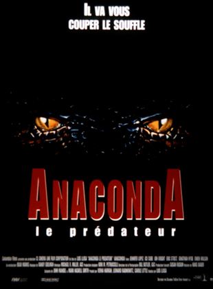 Anaconda, le prédateur