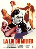 La Loi du milieu