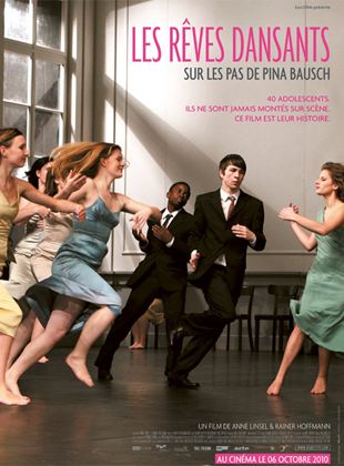 Les Rêves dansants, sur les pas de Pina Bausch