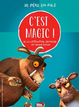 C’est Magic ! – De père en fils