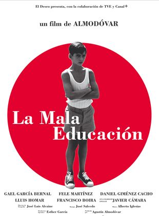 La Mauvaise éducation