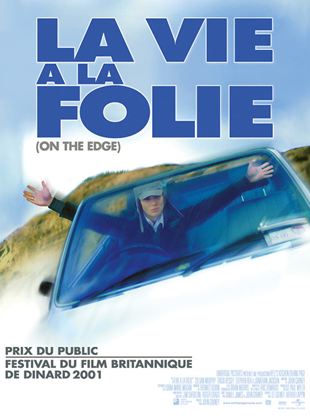 La Vie à la folie