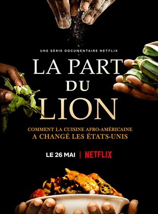 La Part du lion : comment la cuisine afro-américaine a changé les Etats-Unis