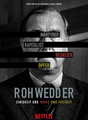 Un crime parfait : L’assassinat de Detlev Rohwedder