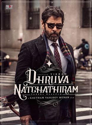 Dhruva Natchathiram Chapter 1: Yuddha Kaandam